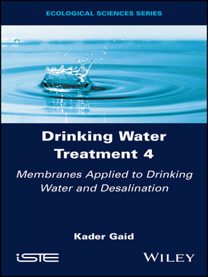 cover image of Drinking Water Treatment, Membranes Applied to Drinking Water and Desalination